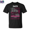 Fierce Loyalty With Smith T Shirt 1