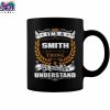 It's A Smith Thing Wouldn't Understand Coffee Mug