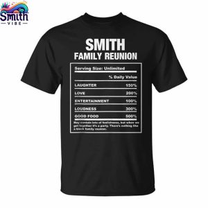 Smith Family Team Reunion T Shirt Style 1 1