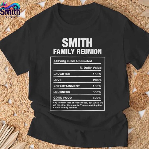 Smith Family Team Reunion T Shirt Style 2 1