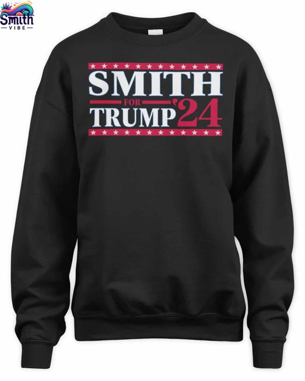 Smith For Trump 24 Sweatshirt 1 1