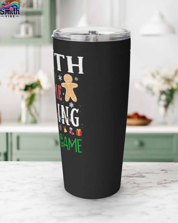 Smith Is My Name Spoiling Is My Game Tumbler 2 3